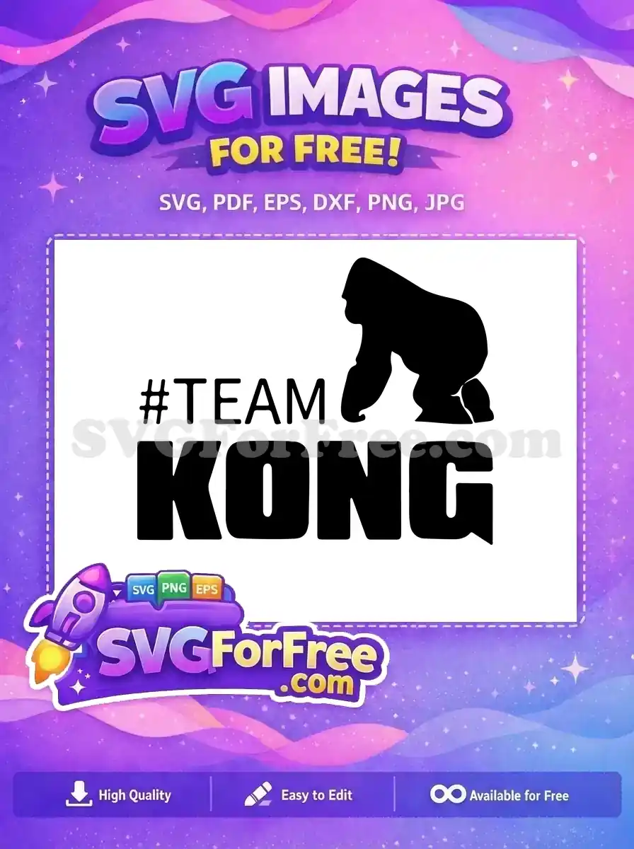 A powerful free 'Team Kong' SVG design featuring a bold gorilla silhouette and text, ideal for dedicated fans and crafters.