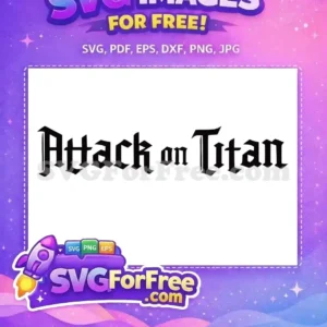 A free Attack on Titan logo SVG, featuring bold blackletter typography on a white background, perfect for fan art and merchandise.