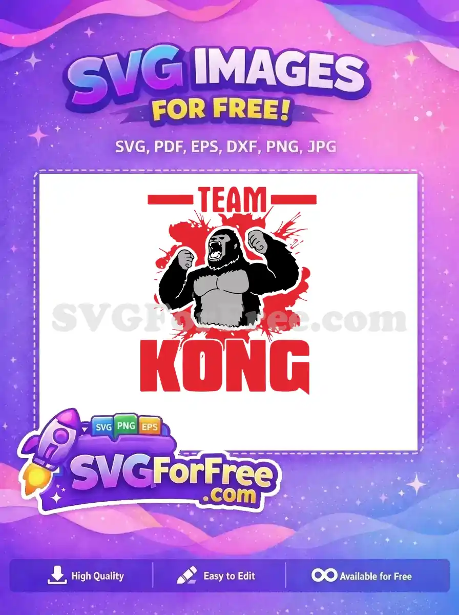 Free "Team Kong" SVG showcasing a powerful, roaring gorilla flexing against a vibrant red splash background, ready for free use.
