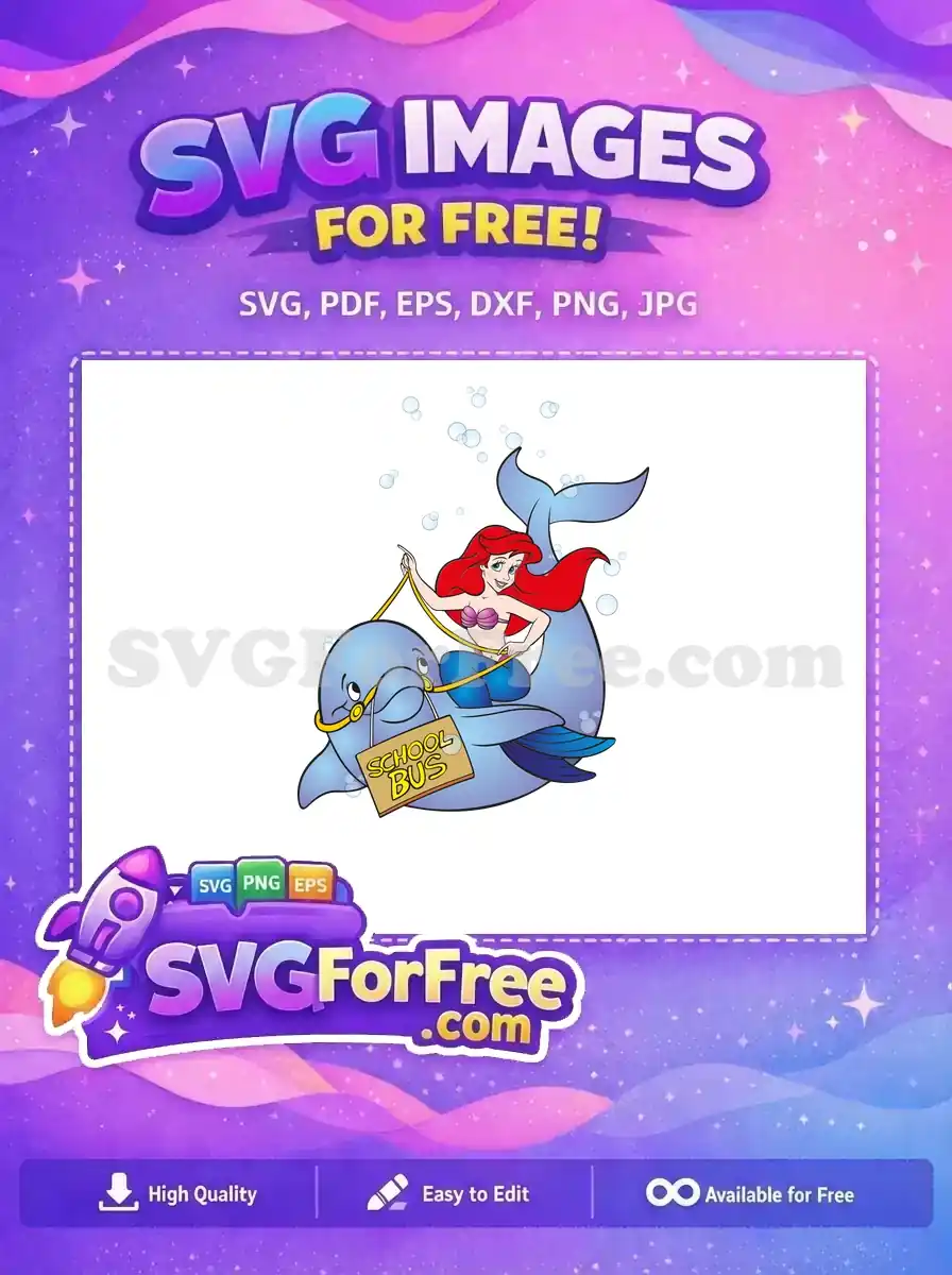 A free design featuring a joyful mermaid riding a smiling dolphin with a 'SCHOOL BUS' sign. Perfect free SVG for kids' themes.