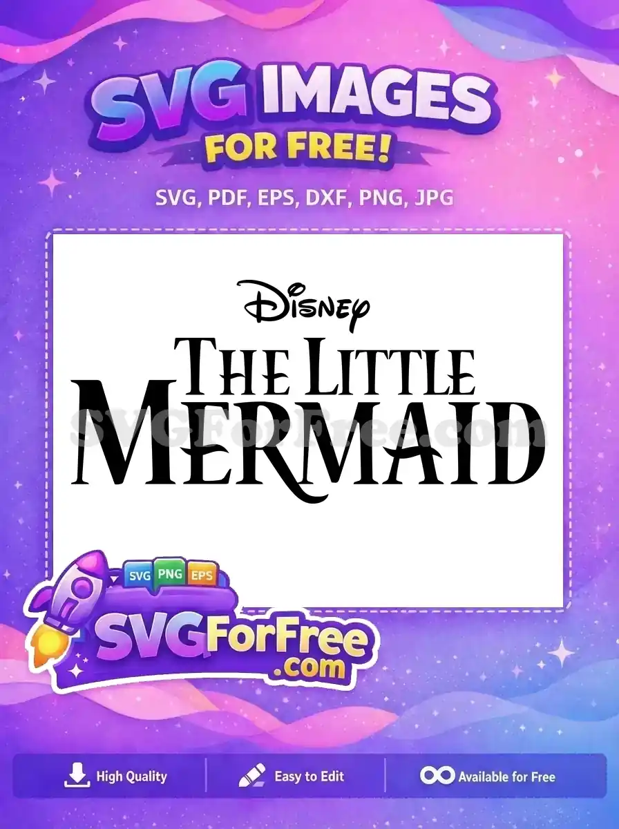 Free Disney The Little Mermaid logo SVG, a classic black and white design for enchanting crafts. Download this free vector now!