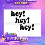 Free Bubbly Black Hey Text Free Three Times Repeated Anime Free SVG - Instant Download