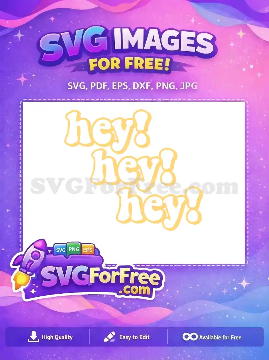 Free 'hey!' repeated three times in a bubbly, retro yellow-orange font with an outline. A fun, free greeting design.