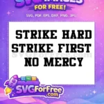 Free Strike Hard First Free No Mercy Karate Free SVG - Instant Download