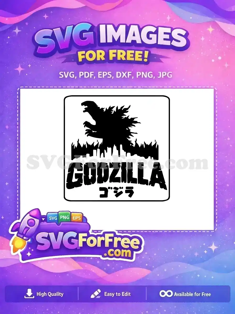 A free Godzilla silhouette SVG, roaring over a stylized city, with 'GODZILLA' text and Japanese characters. Ideal for monster movie fans.