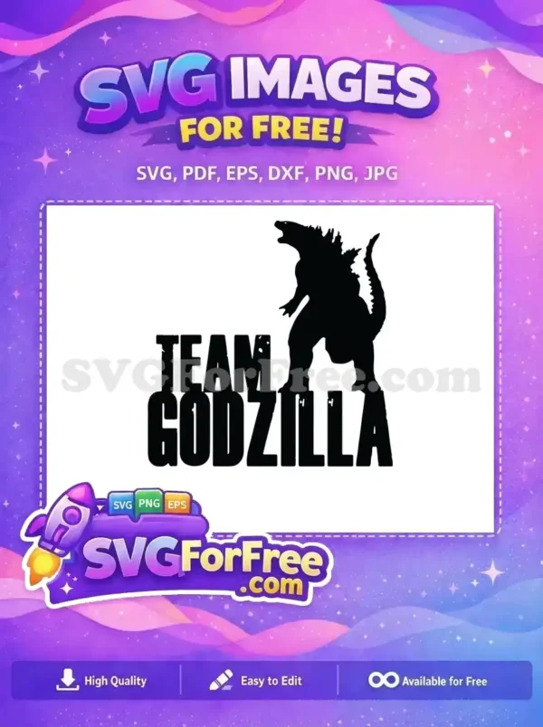 Free Team Godzilla SVG featuring a powerful black silhouette of Godzilla with bold distressed text. Perfect for fans!