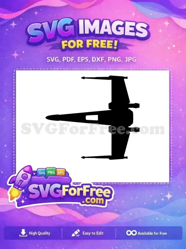 Free X-Wing Fighter Free Starfighter Silhouette Star Wars Free SVG 2