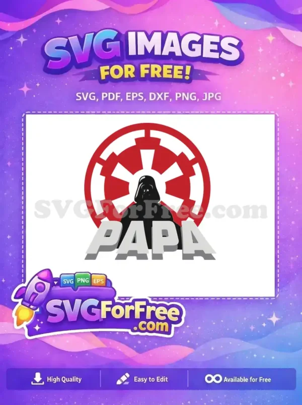 Free Darth Vader Free Papa Imperial Star Wars Free SVG