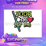 Free Yoda Lightsaber Free Death Star One For Me Star Wars Free SVG - Instant Download