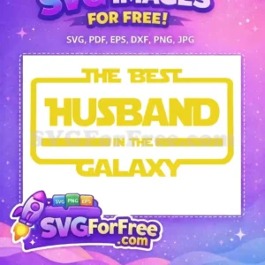 Free Bold Yellow Husband Free Galaxy Text Star Wars Free SVG
