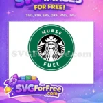 Free Nurse Fuel Free Starbucks Green Icon Free SVG - Instant Download
