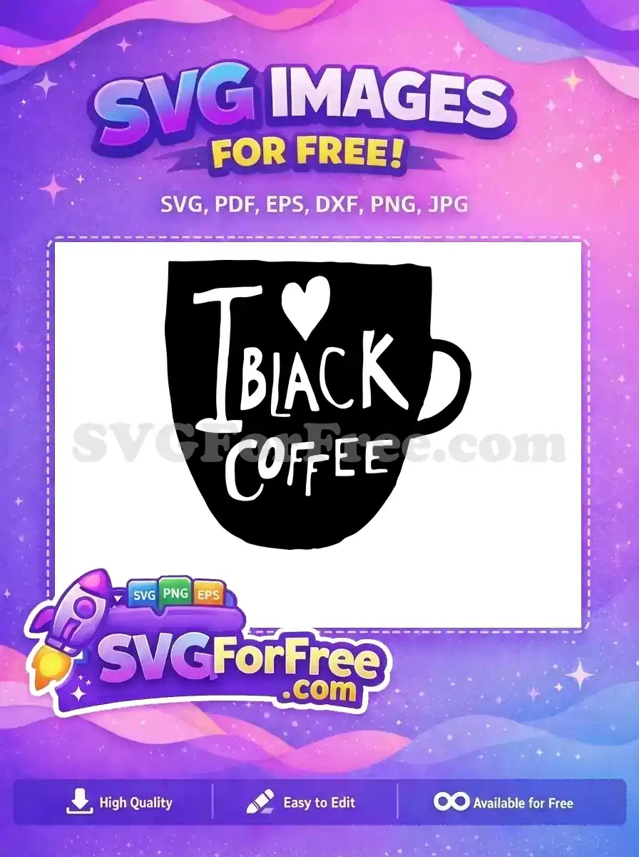 Free Black Coffee Cup Free Heart Starbucks Free SVG 1