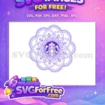 Free Purple Starbucks Free Mandala Starbucks Character Free SVG - Instant Download