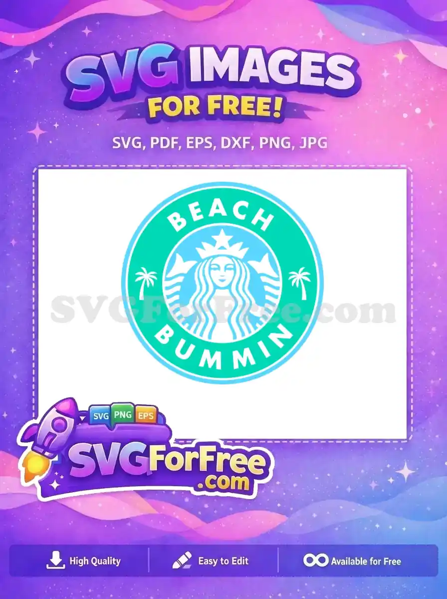 Free Beach Bummin Starbucks Logo Free Palm Trees Design Free SVG