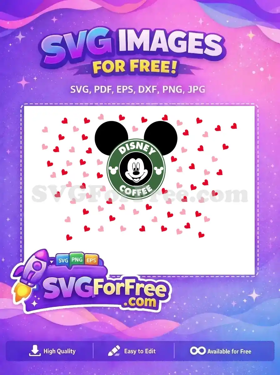 Free Starbucks Mickey Mouse Free Hearts Valentines Free SVG