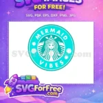 Free Teal Mermaid Starbucks Free Shell Accents Vibes Free SVG - Instant Download
