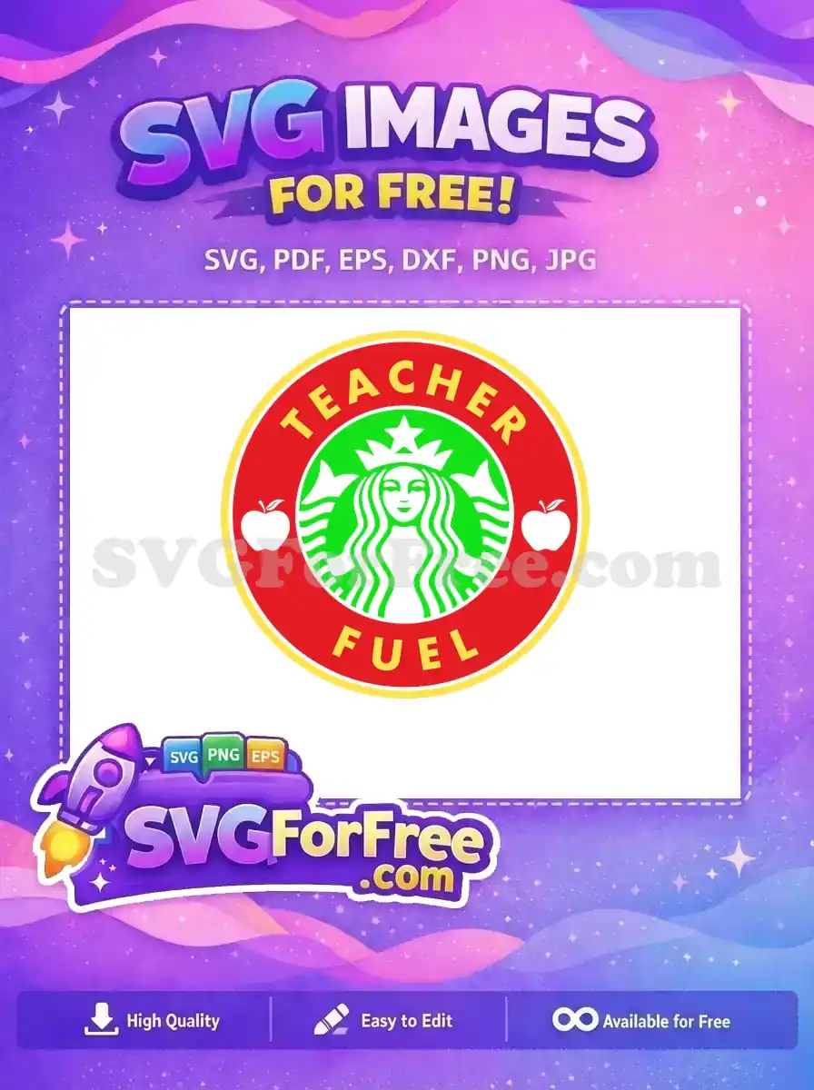 Free Teacher Fuel Red Green Free Starbucks Free SVG