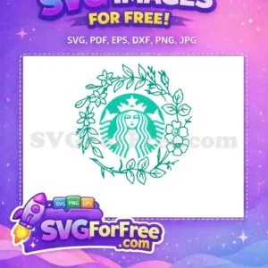 Free Floral Starbucks Free Green Starbucks Design Free SVG