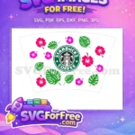 Free Pink Hibiscus Free Green Monstera Starbucks Free SVG 2 - Instant Download