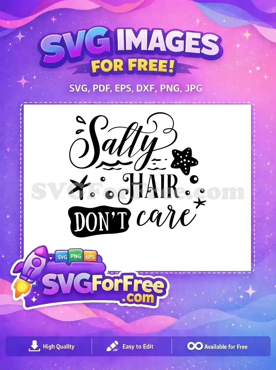 Free Salty Hair Free Starfish Summer Quotes Free SVG