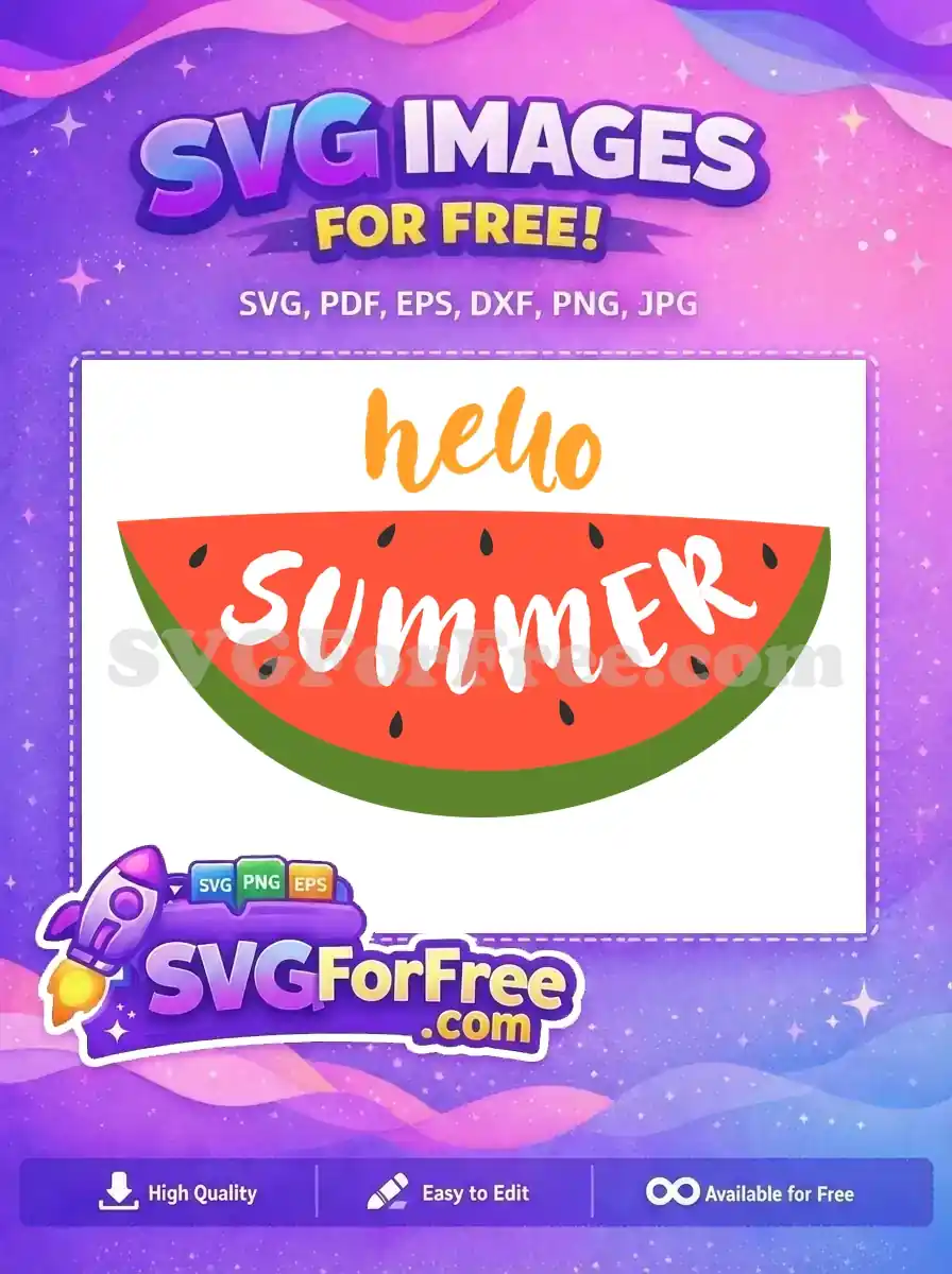 Free Hello Lettering Free Watermelon Slice Summer Free SVG