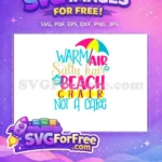 Free Warm Air Free Salty Hair Beach Free SVG 2 - Instant Download