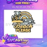 Free Beach Please Quote Free Palm Tree Summer Free SVG - Instant Download