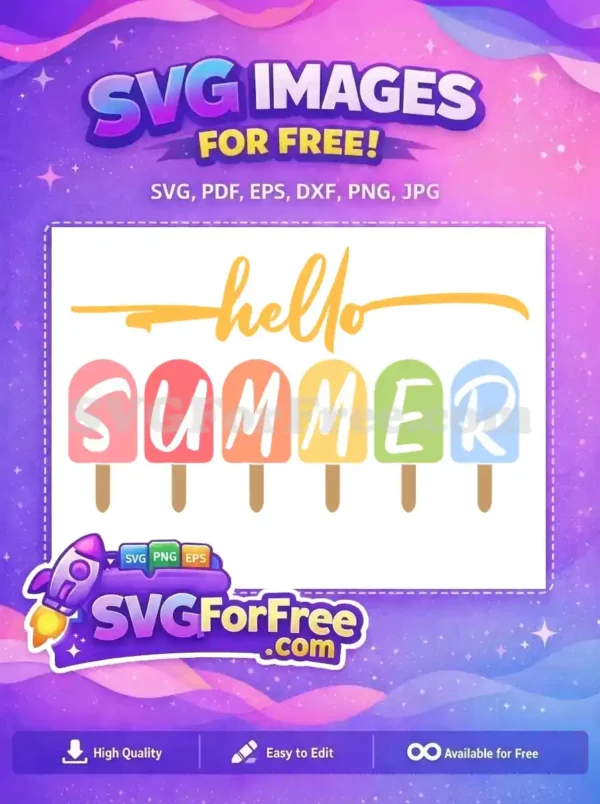 Free Popsicle Lettering Free Hello Summer Quote Free SVG