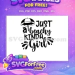 Free Beach Umbrella Free Just Beachy Girl Summer Free SVG - Instant Download