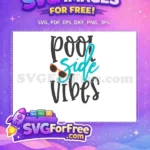 Free Orange Sunglasses Free Turquoise Poolside Vibes Summer Free SVG - Instant Download