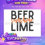 Free Beer Graphic Free Sunshine Lime Summer Free SVG - Instant Download