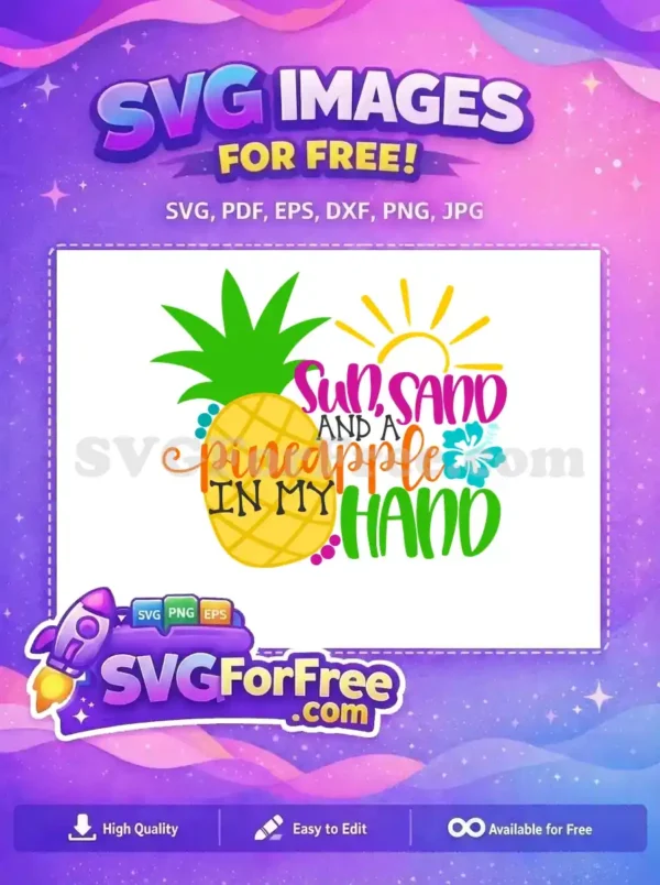 Free Summer Pineapple Free Island Flower Sun Sand Free SVG