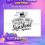 Free Tequila Lime Free Sunshine Summer Free SVG 3 - Instant Download