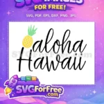 Free Pineapple Graphic Free Aloha Hawaii Summer Free SVG - Instant Download
