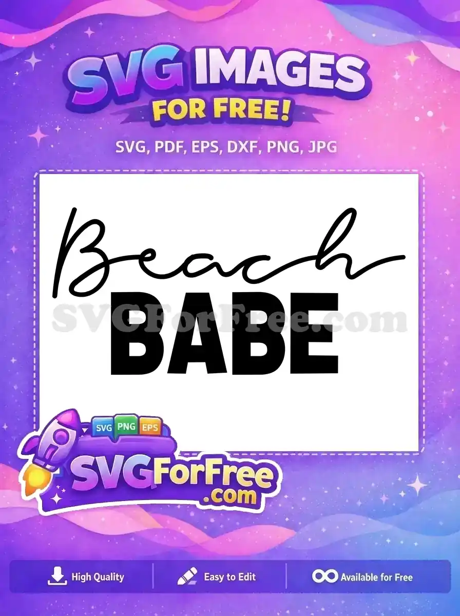 Free Beachy Vibes Free Summer Babe Text Free SVG