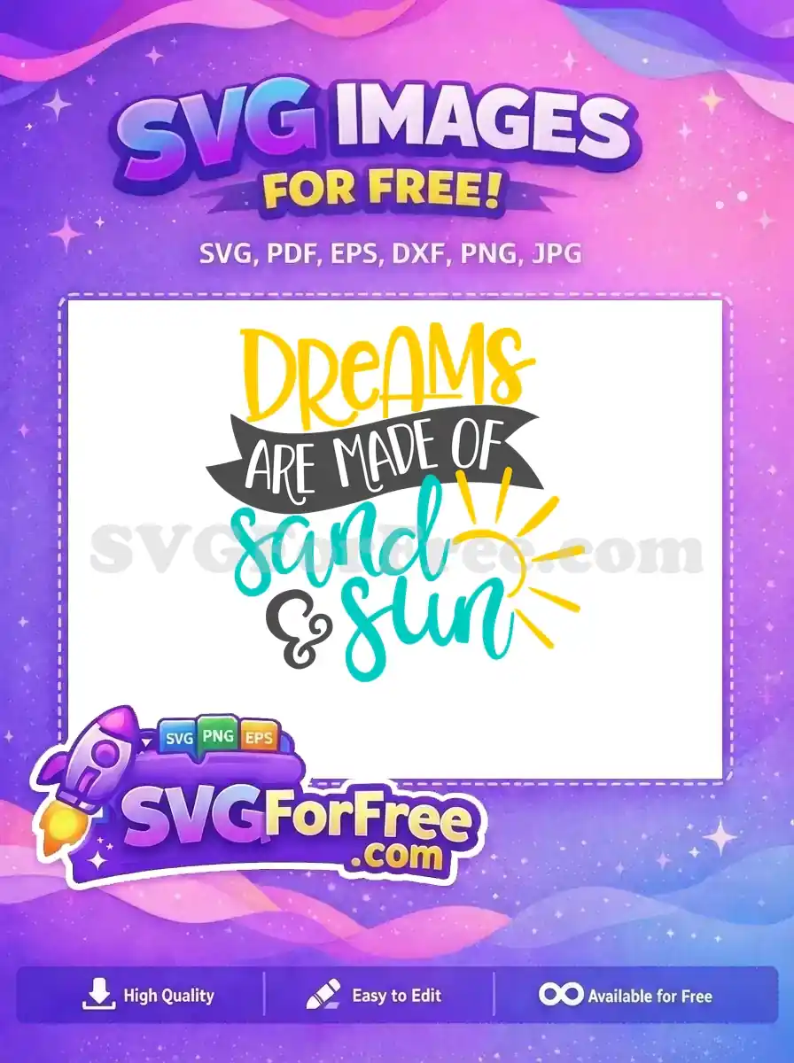 Free Dreams Yellow Free Sand Sun Summer Free SVG