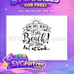 Free Beach Way Free Summer SVG Design Free SVG - Instant Download