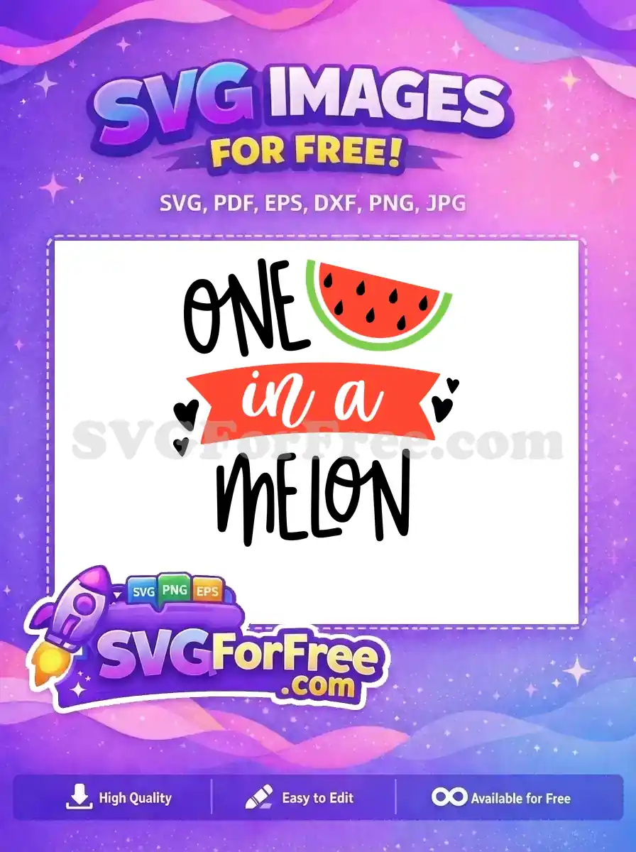 Free Watermelon Slice Free One in Melon Summer Free SVG