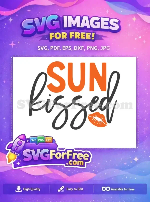 Free Orange Sun Free Kissed Summer Quote Free SVG