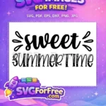 Free Sweet Design Free Summer Time Quote Free SVG - Instant Download