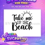 Free Beach Sun Free Summer Quote Beach Free SVG - Instant Download