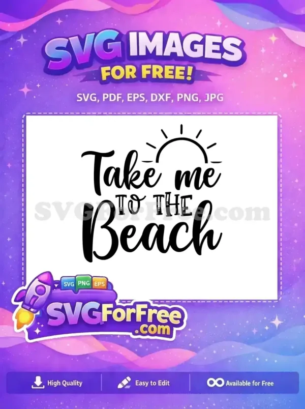 Free Beach Sun Free Summer Quote Beach Free SVG