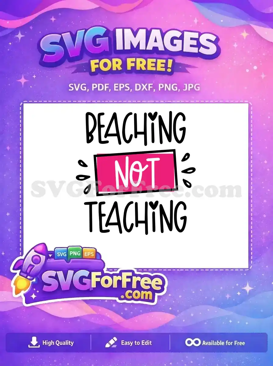 Free Beaching Lettering Free Vacation Quote Summer Free SVG