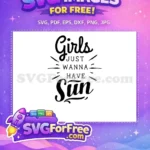 Free Summer Quote Free Girls Sun Black Free SVG - Instant Download