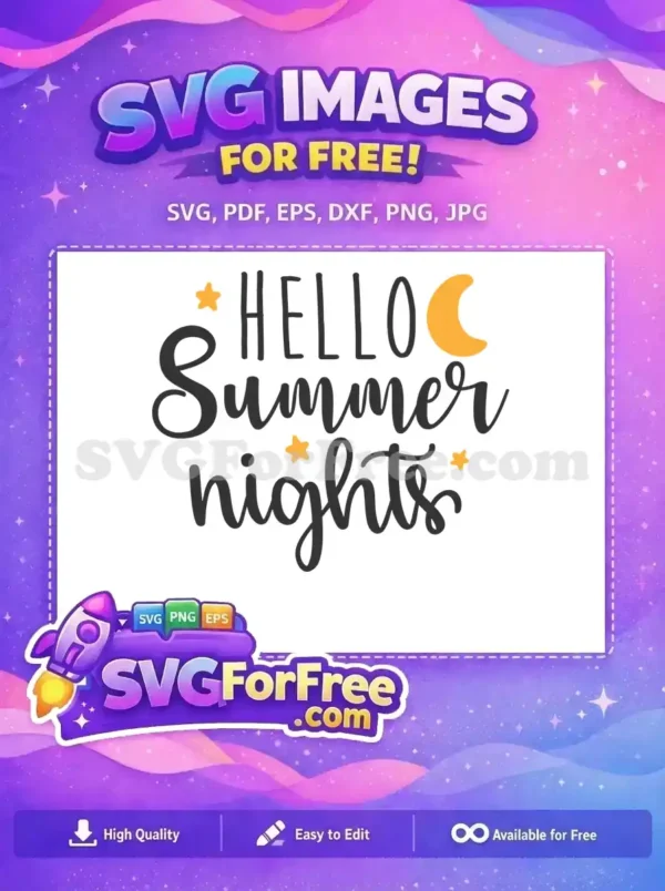 Free Hello Stars Free Summer Nights Quote Free SVG Free Hello Stars Free Summer Nights Quote Free SVG