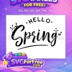 Free Hello Spring Text Free Floral Accents Summer Free SVG - Instant Download