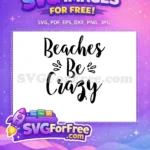 Free Summer Vibes Free Beach Days Summer Free SVG 29 - Instant Download