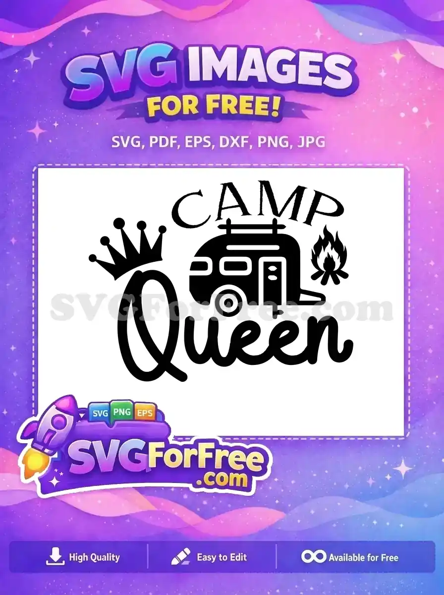 Free Camp Queen Crown Free Camper Van Summer Free SVG