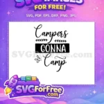 Free Campers Lettering Free Camp Saying Summer Free SVG - Instant Download