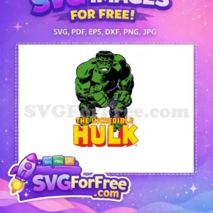 Free Angry Green Hulk Free Purple Pants The Incredible Free SVG